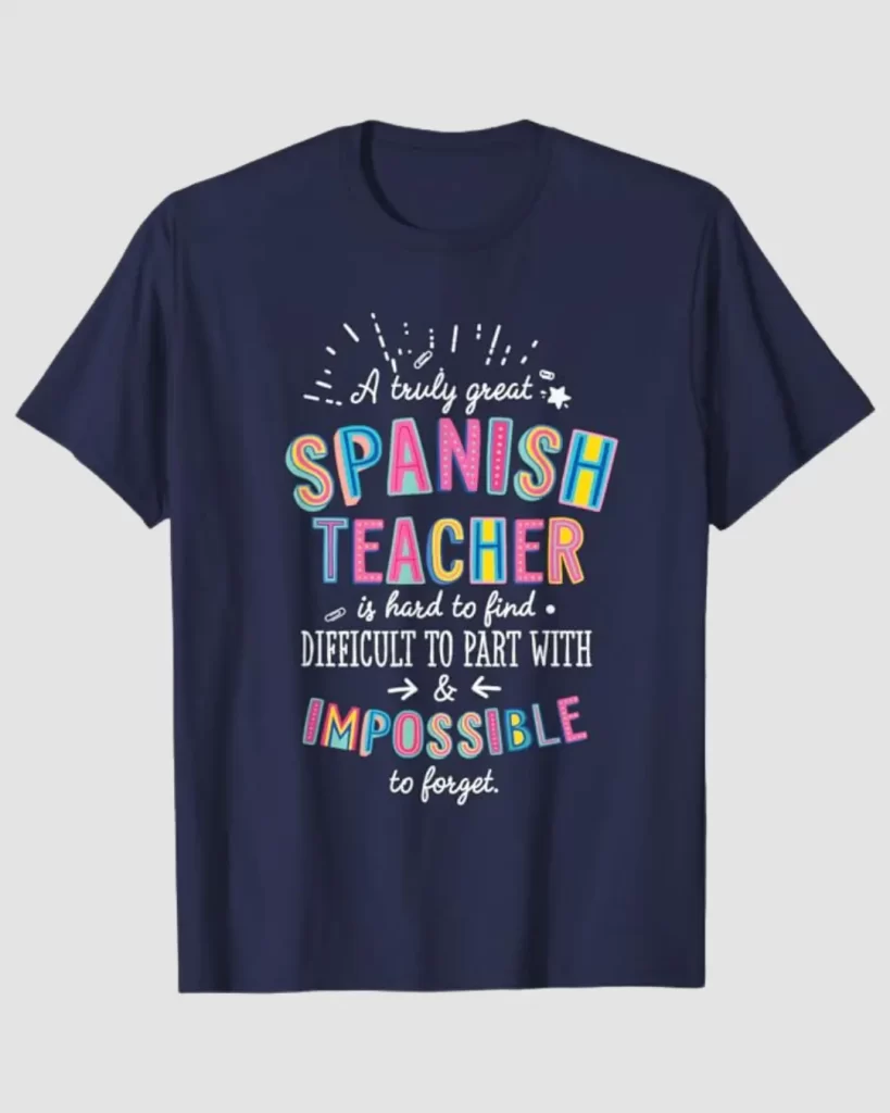 spanish teacher t-shirt